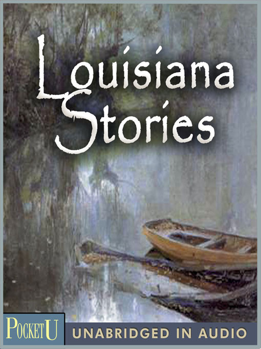 Title details for Louisiana Stories by Kate Chopin - Available